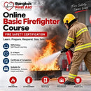 หลักสูตรนักดับเพลิงขั้นพื้นฐานออนไลน์ของ Bangkok First Aid® (ภาษาอังกฤษ) - ใบรับรองระดับชาติ