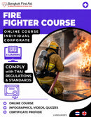 Bangkok First Aid® Online Basic Firefighter Course (English) - National Certificate